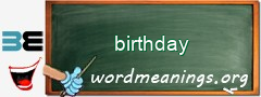 WordMeaning blackboard for birthday